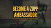 ZUPP Ambassador Program